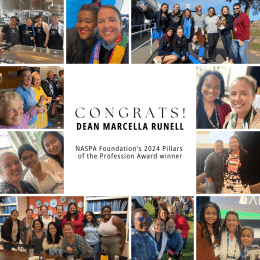 Congratulations! Dean Marcella Runell - NASPA Foundation's 2024 Pillars of the Profession Award Winner